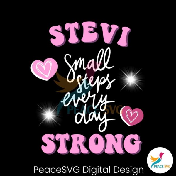 Stevi Strong Small Step Everyday Png For Printing