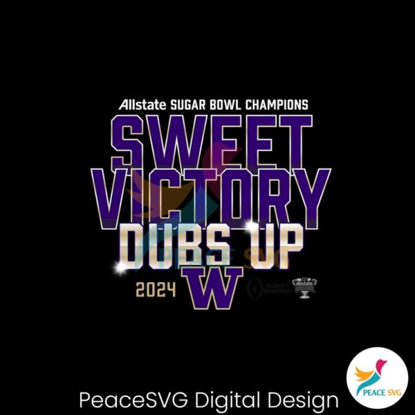 Sugar Bowl Champions Sweet Victory Dubs Up Png Clipart