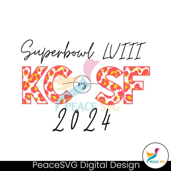Super Bowl 2024 Kc Vs Sf Football Svg For Silhouette