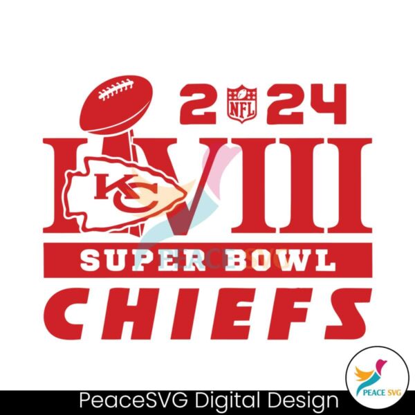 Super Bowl 2024 Lviii Chiefs Football Svg For Silhouette