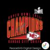 Super Bowl Lviii Champions Kansas City Chiefs Svg Digital Download