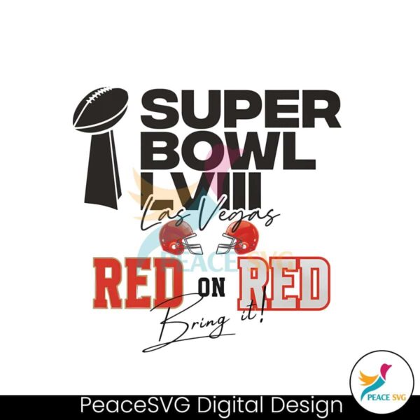 Super Bowl Lviii Las Vegas Red On Red Png For Sublimation