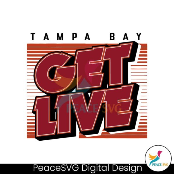 Tampa Bay Get Live Football Svg Instant Download