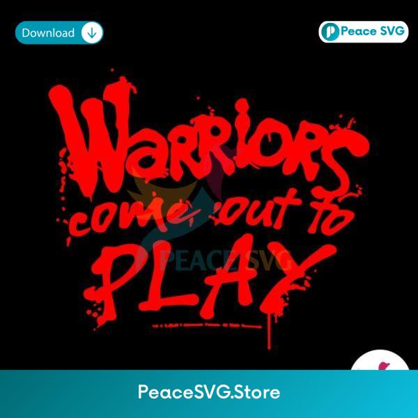 Tari Eason Warriors Come Out To Play Nba Svg For Vinyl Cutting