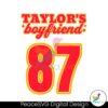 Taylors Boyfriend 87 Player Svg Cut File