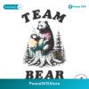 Team Bear Funny Feminist Svg Cricut Ready File