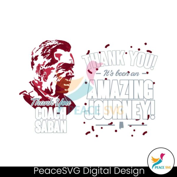 Thank You Coach Saban Alabama Football Svg Digital Download