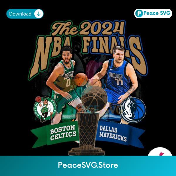 The 2024 Nba Finals Celtics Vs Mavericks Png High Resolution