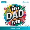 The Best Dad Ever Funny Dad Tools Png Sublimation Design