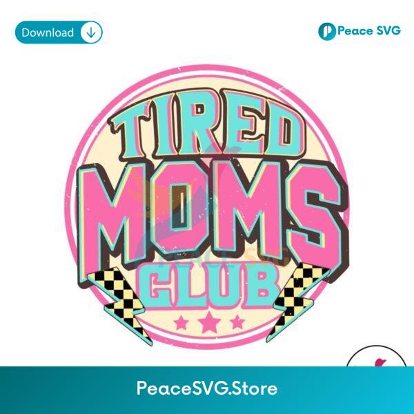 Tired Moms Club Lightning Bolt Svg For Vinyl Cutting