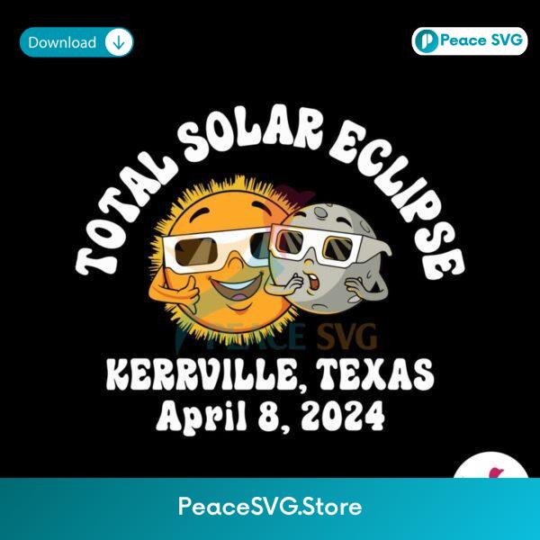 Total Solar Eclipse Kerrville Texas April 2024 Svg Clipart