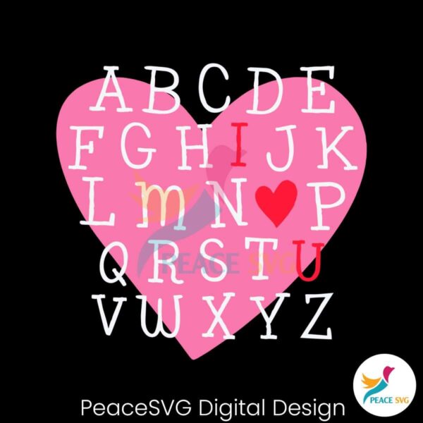 Valentine Alphabet I Love You Svg Clipart