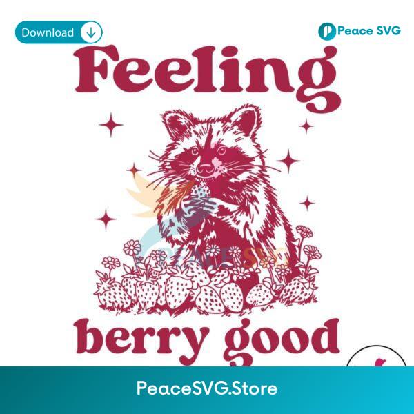 Vintage Feeling Berry Good Summer Meme Svg Clipart