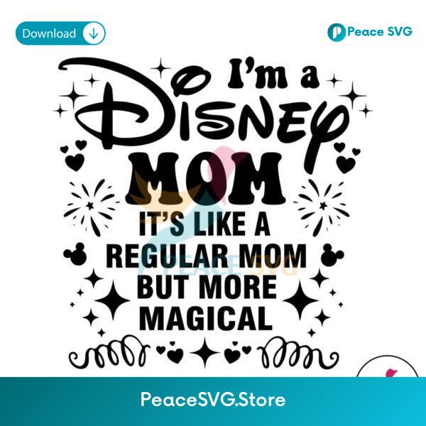 Vintage Im A Disney Mom More Magical Svg Digital Download