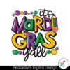 Vintage It Mardi Gras Yall Svg Instant Download