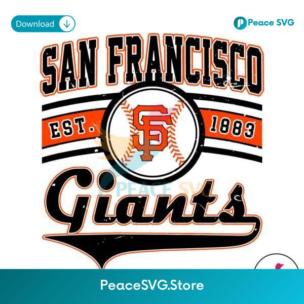 Vintage San Francisco Giant Est 1883 Svg Instant Download