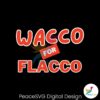 Wacco For Flacco Cleveland Browns Svg Printable Design
