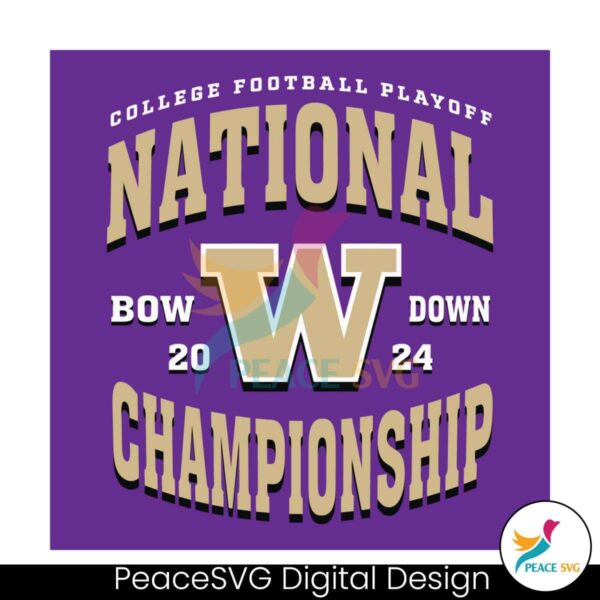 Washington Bow Down National Championship Svg Clipart