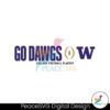 Washington Huskies Go Dawgs Playoffs Svg Cut File