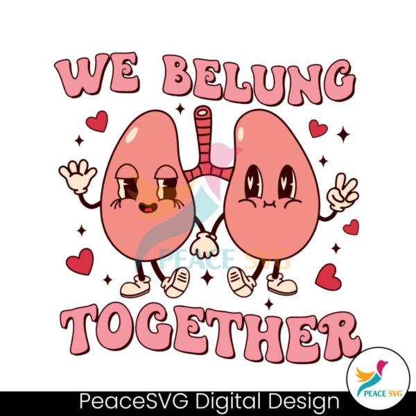 We Belung Together Therapist Valentine Svg Clipart