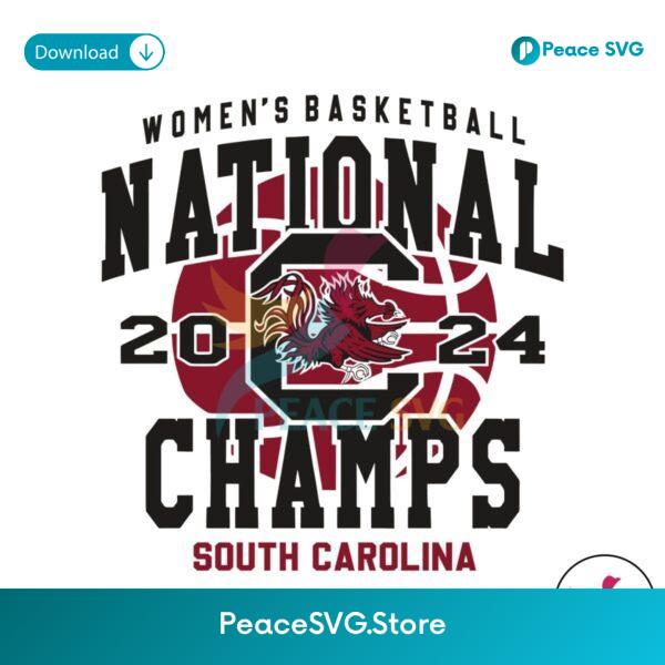 Womens Basketball National Champs South Carolina Svg Printable Design