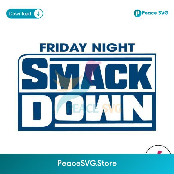Wwe Friday Night Smackdown Logo Svg Cricut Ready File