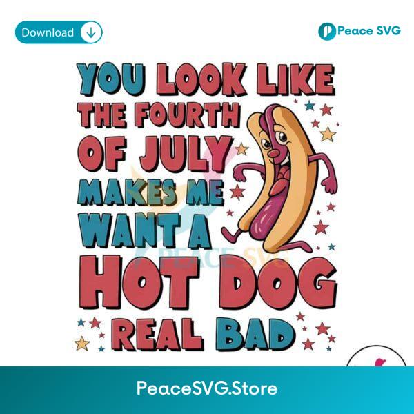 You Look Like The 4th Of July Patriotic Day Png For Sublimation