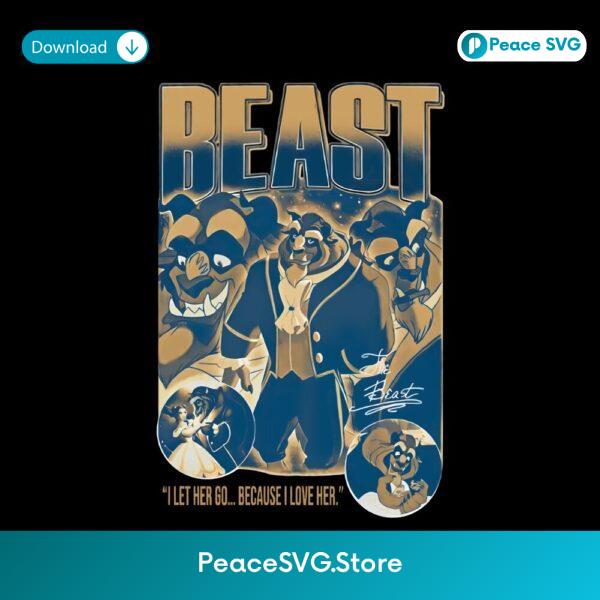 Beast Let Her Go Retro Beauty And The Beast Disney PNG