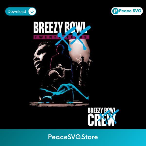 Chris Brown Breezy Bowl Crew Twenty Years Tour PNG