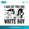 Eat This Box White Boy Retro Femdom Comic Style SVG