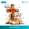 Give Thanks To The Lord Fall Cross PNG