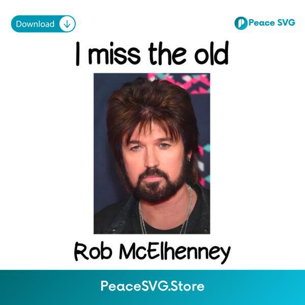 I Miss The Old Rob Mcelhenney Funny Throwback Meme PNG