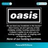Oasis Quote British Rock Band Rant Funny Typography SVG